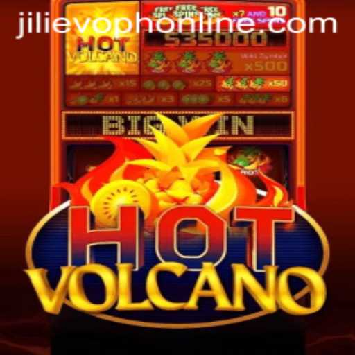 HotVolcano: Exploring the Thrilling World of JILIEVOPH